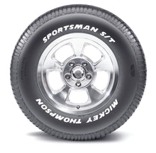 Load image into Gallery viewer, Mickey Thompson 249394 FITS 249394 - Sportsman S/T TireP275/60R15 107T 90000000184